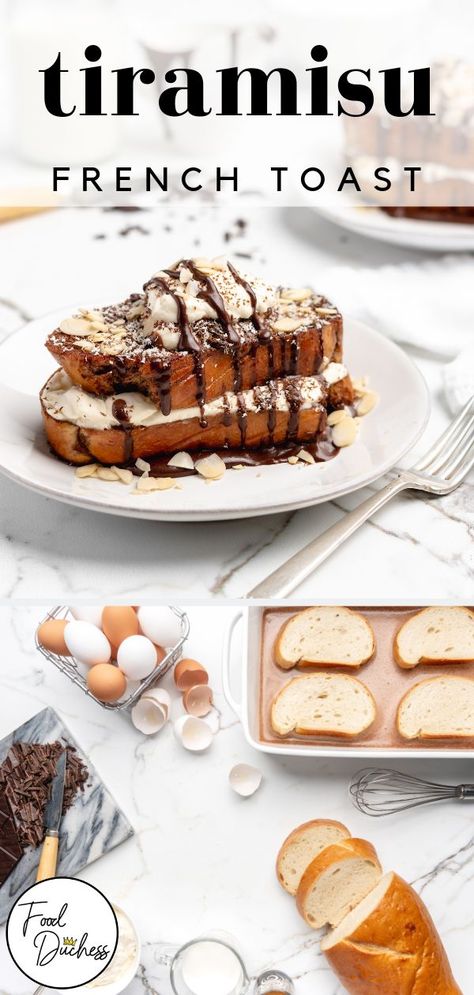 Tiramisu French Toast, French Toast Recipes, Kahlua Coffee, Mascarpone Whipped Cream, Awesome French Toast Recipe, Recipes For The Holidays, Breakfast Chocolate, Homemade French Toast, Baked French Toast Casserole