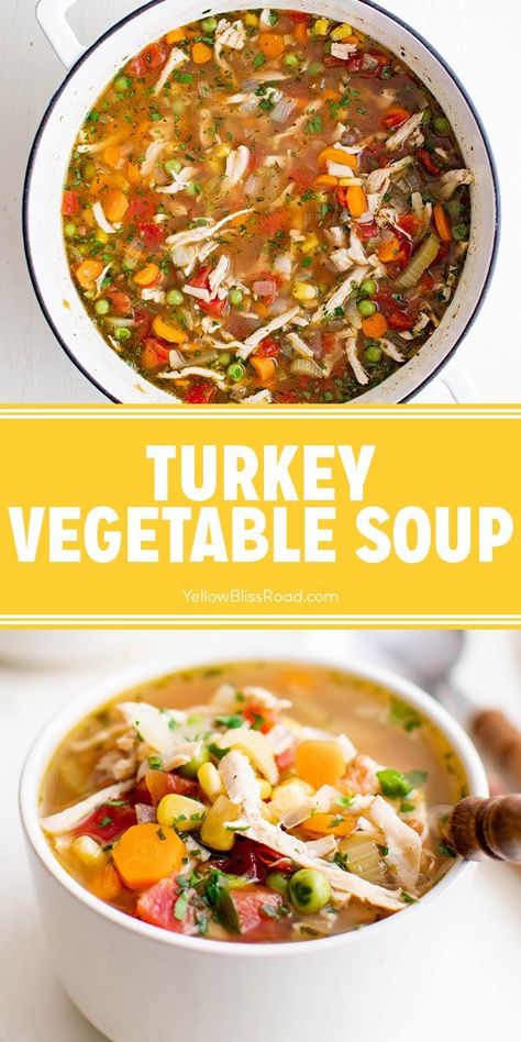 Basic Soup Recipe, Turkey Vegetable Soup, Leftover Turkey Soup, Turkey Soup Recipe, Shredded Turkey, Veg Soup, Leftover Turkey Recipes, Healthy Turkey, Turkey Soup