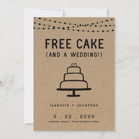 Free Cake Funny Save The Date Card #zazzle #weddinginvitations #birthdayinvitations #babyshowerinvitations #zazzleinvitations #monogram #businesscards #graduation #homedecor Funny Save The Date, Funny Birthday Invitations, Funny Invitations, Funny Save The Dates, Cake Funny, Gender Neutral Invitations, Surprise Birthday Invitations, Surprise Birthday Party, 1st Birthday Party Invitations