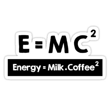 "E=MC2" Stickers by xd4rker | Redbubble Happy Monday Quotes, Sticker Design Inspiration, Science Stickers, Monday Humor, Cute Laptop Stickers, Tumblr Stickers, Monday Quotes, Scrapbook Stickers Printable, Coffee Stickers