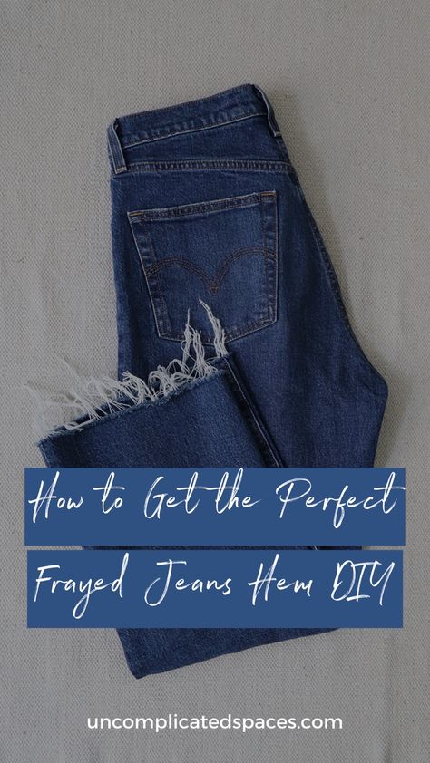 Frayed Jeans Diy, Jeans Hem, Frayed Bottom Jeans, Diy Distressed Jeans, General Outfit, How To Make Jeans, Hemming Jeans, Diy Ripped Jeans, Fringe Hem Jeans