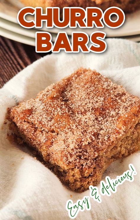 Churro Bars Easy, Easy Mexican Dessert Ideas, Dessert Ideas For Taco Bar, Quick Churros Recipe, Churro Cookie Bars, Easy Churro Dessert Recipes, Easy Dessert To Go With Mexican Food, Desserts For Fiesta Party, Easy Churro Dessert