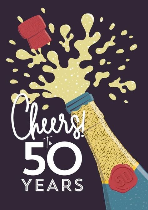 50th Anniversary Wishes, Cheers To 60 Years, Cheers To 30 Years, Cheers To 40 Years, Cheers To 50 Years, 50th Birthday Wishes, Happy 50th Anniversary, Champagne Birthday, Chocolate Card