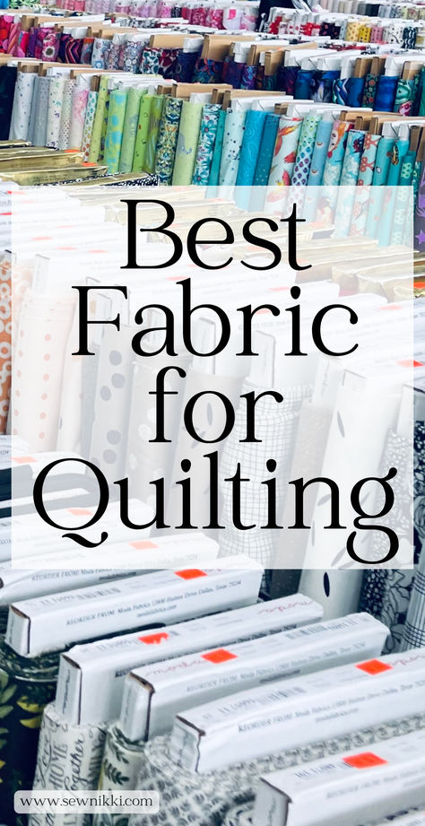 Bolts of fabric in rows at fabric store Fabrics For Quilting, Quilting Must Haves, Beginner Quilting Tips, Fabric For Quilting, Best Online Quilt Fabric Stores, Quilt Kits For Beginners, How To Quilt For Beginners Step By Step, Making Quilts For Beginners, Quilting Material Fabrics