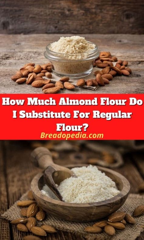 Substitute Almond Flour For All Purpose Flour, Almond Flour Vs All Purpose Flour, Biscuits Made With Almond Flour, How To Use Almond Flour, Almond Flour Substitute Chart, Keto Flour Substitute, Flour Substitute Chart, How To Make Almond Flour, Substitute For Almond Flour