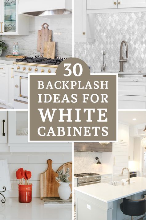 30 Kitchen Backsplash Ideas with White Cabinets White Cabinets White Countertops Backsplash Ideas, Backsplash Off White Cabinets, Kitchen Backsplash Ideas White Cabinets Marble Counter, Farmhouse Backsplash With White Cabinets, White Cabinets With Backsplash, White Kitchen With Backsplash Ideas, Backsplash Decor, Backsplash With White Cabinets And White Countertops, White Kitchen Cabinets With Green Backsplash