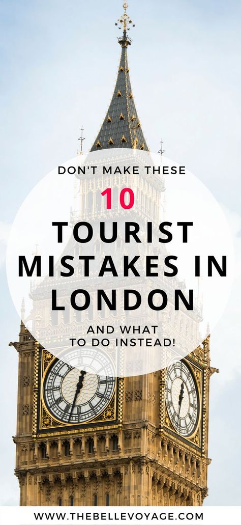 London Travel Guide: 10 Tourist Mistakes in London | London England Travel Guide | London Vacation | Things to Do in London | London Itinerary | London England Travel Tips | Places to See in London | London Inspiration London January Travel, Visit London For The First Time, Map Of London Attractions, Visiting London For The First Time, What To Do In London First Time, London Itinerary First Time, Free Things To Do In London, Best Things To Do In London, London First Time