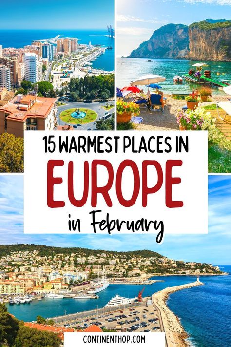 Some places in Europe can get quite gloomy in winter. Many prefer to catch some winter sun however Xmas expenses can be tricky so here’s some of the best warm places in February in Europe. From some of the hottest countries in February to a few lesser-known destinations, here’s the best hot places to visit in Europe in February. Europe February Travel, Best February Vacation Destinations, Warm Places To Travel In February, Best Places To Travel In February, Best Places To Visit In February, February Travel Destinations, Best Places To Visit In Europe, Spain In February, Europe In February