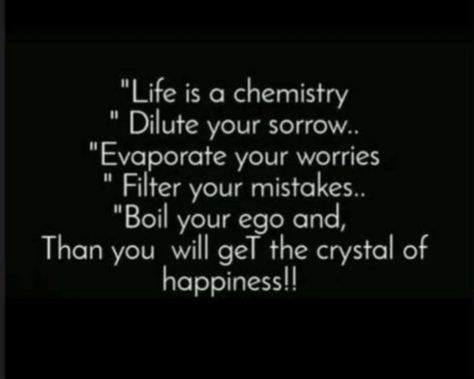 Quotes On Chemistry, Chemistry Quotes Science, Teachers Day Message, Chemistry Quotes, Pretty Mess, Funny Words To Say, Physical Chemistry, Chemistry Lessons, Chemistry Notes