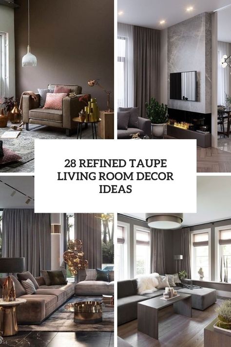 Black White Grey Taupe Living Room, Taupe Wall Color Living Room, Black And Taupe Living Room, Taupe Sofa Living Room Color Palettes, Taupe Couch Living Room Color Schemes, Taupe And Grey Living Room, Grey And Taupe Living Room, Taupe And Black Living Room, Taupe Living Room Ideas