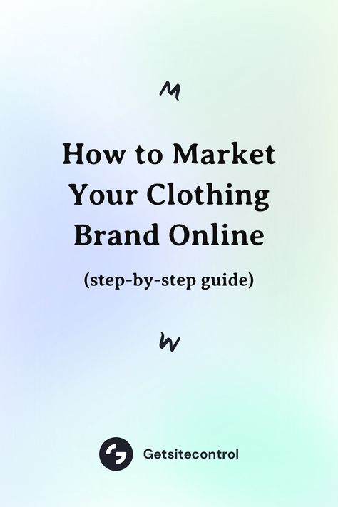 How to market your clothing brand online Starting Clothing Business, Launching A Clothing Brand, Content Ideas For Clothing Business, Marketing For Clothing Brand, Clothing Brand Ideas Products, Content Ideas For Tshirt Business, Online Clothing Business Ideas, Marketing Ideas For Clothing Brand, Marketing Clothing Ideas