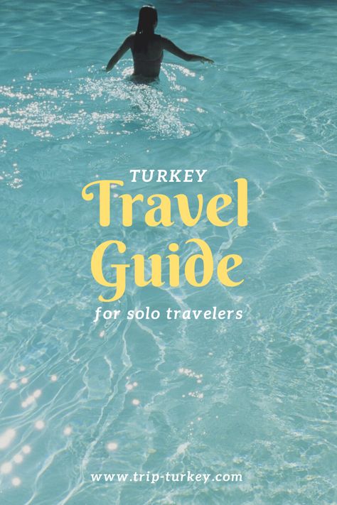 Searching for some tips for your next vacation to Turkey? Here is a current Turkey travel guide for solo travelers. We would like to mention some advice for people traveling solo including the best solo travel destinations in Turkey in this post. Enjoy with the Turkey travel guide for solo travelers... Is Turkey safe for solo female travel, Turkey tours for solo travelers, advice for people traveling solo, how do I get a tourist visa for Turkey, Turkey travel guide for solo travelers, Salt Water Pool, Swimming Benefits, Salt Pool, Digital Nomad Jobs, Turkey Travel Guide, San Blas Islands, Infinity Pools, Panama Travel, Solo Travel Destinations