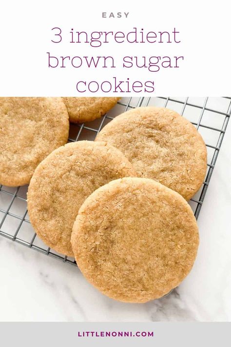 3 Ingredient Brown Sugar Cookies Easy Sugar Cookie Recipe, Brown Sugar Cookie Recipe, Pumpkin Spice Desserts, Chewy Sugar Cookie Recipe, Butter Cookies Easy, Quick Cookies Recipes, Quick Cookies, 3 Ingredient Cookies, Butter Sugar Cookies