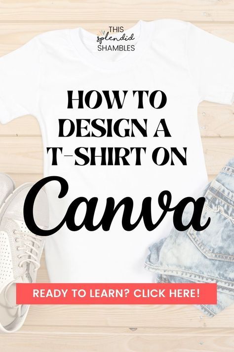 How To Create Your Own Tshirt Design, How To Create Designs For Tshirts, Best Tshirt Design Apps, How To Design Tshirts On Canva, How To Design Shirts On Canva, Print Designs For T Shirt, How To Design Graphic Tees, T Shirt Design Canva, T Shirt Layout Design