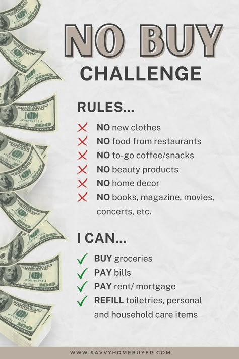 Ready to level up your home-buying game? 🏡 Join our Savvy Homebuyer Savings Challenge! Implement no-buy rules to stack up your savings. It's time to smartly save for a downpayment and make that dream home a reality. 💰🔑 Find tips and tricks to boost your budget and get ahead in the property ladder race. Savings Tips And Tricks, How To Save Up For A House, No Buy Challenge Rules, No Buy Challenge, Save Money Tips, Faire Son Budget, How To Build Wealth, No Buy, Saving Money Chart