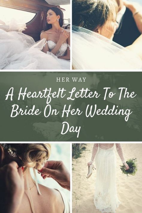 A Heartfelt Letter To The Bride On Her Wedding Day Letters To The Bride From Mom, Letter To My Step Daughter On Her Wedding Day, Letter To Step Daughter On Wedding Day, Letter From Mother To Daughter On Her Wedding Day, Letter To Friend On Wedding Day, Maid Of Honor Letter To Bride, Letter To My Niece On Her Wedding Day, Letter To Bride From Friend, Gift To Daughter On Her Wedding Day