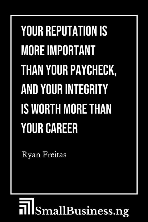 Business Ethics Quotes, Corrupt Quotes, Entrepreneurship Quotes Motivation, Work Ethic Quotes, Ethics Quotes, Integrity Quotes, Workplace Motivation, Workplace Quotes, Work Ethics