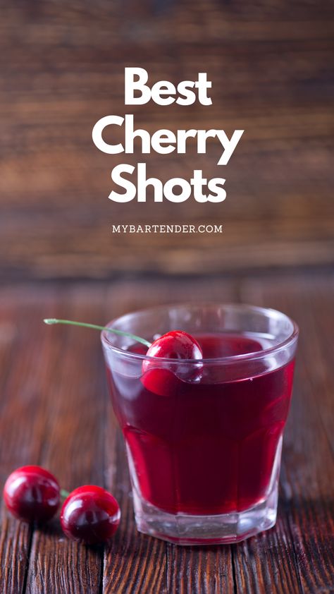 Cherry Shots Cherry Pie Shots, Cherry Dr Mcgillicuddy Drinks, Cherry Drinks Alcoholic, Red Shots Alcohol, Cherry Shots, Cherry Bomb Shot, Fruity Shots, Marachino Cherries, Cherry Whiskey