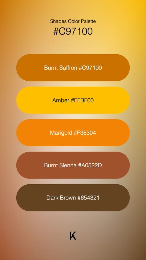 Shades Color Palette Burnt Saffron #C97100 · Amber #FFBF00 · Marigold #F38304 · Burnt Sienna #A0522D · Dark Brown #654321 Joyful Colour Palette, Dark Orange Color Palette, Burnt Orange Paint Colors, Burnt Orange Paint, Orange Paint Colors, Honey Art, Orange Color Palettes, Hex Color Palette, Orange Paint