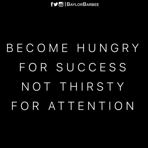 Hunger chases, thirst waits. Go get it! - success quotes Hunger For Success Quotes, Hunger Quotes Inspiration, Thirst Quotes, Hunger Quote, Fav Quotes, Anime Guys Shirtless, Success Quotes, Life Lessons, Best Quotes