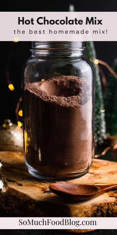 This Homemade Hot Chocolate Mix is way better than store bought and uses real recognizable ingredients. Easy Homemade Hot Chocolate, Iced Cocoa, Hot Cocoa Mix Recipe, Food Basics, Hot Chocolate Mix Recipe, Homemade Dry Mixes, Homemade Hot Chocolate Mix, Homemade Hot Cocoa, Homemade Pantry