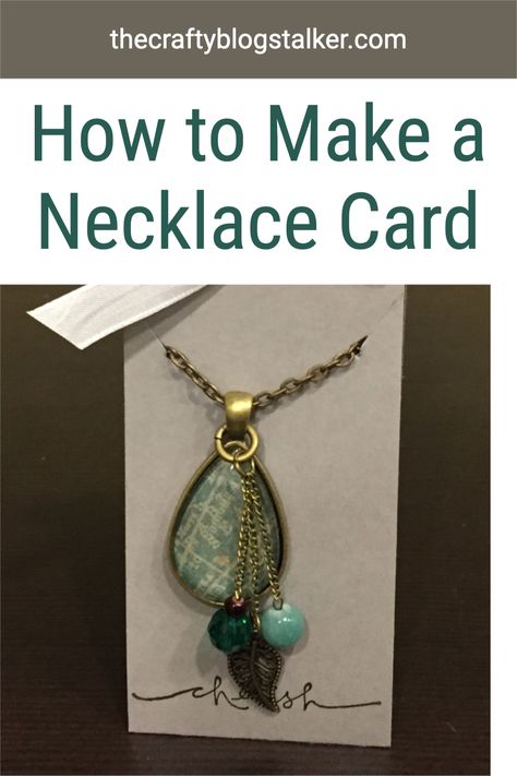 Custom jewelry deserves a custom jewelry card. A simple DIY craft tutorial idea. A necklace card is great when selling jewelry or giving it away as a gift. #thecraftyblogstalker #diynecklacecard #necklacecard Diy Necklace Cards, Diy Jewelry Pendants, Make A Necklace, Simple Birthday Cards, Diy Canvas Wall Art, Card Making Tips, Handmade Inspiration, Diy Craft Tutorials, Handmade Jewelry Tutorials