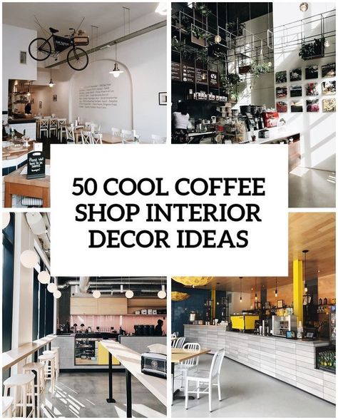 35 Cool Coffee Shop Interior Decor Ideas | DigsDigs | Bloglovin’ Modern Farmhouse Cafe Interior, Coffee Shop Wall Color Ideas, Coffee House Decor Interior Design, Cute Coffee Shops Interior Small Spaces, Coffee Shop Interior Design Cozy Modern, Farmhouse Coffee Shop Ideas, Coffee Shop Decor Ideas Creative, Coffee Shop Interior Design Vintage, Tiny Coffee Shop Design Interior