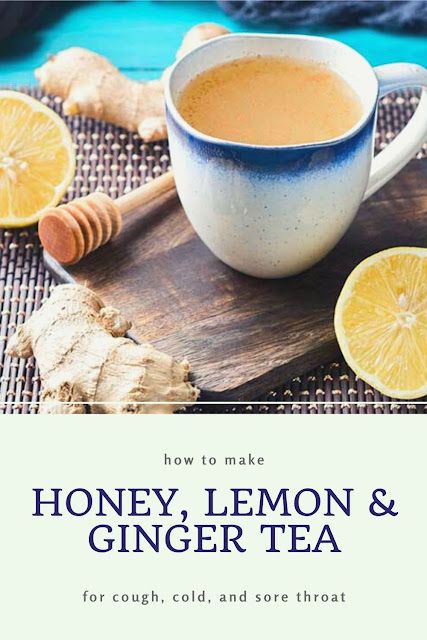 Fresh Ginger Lemon Honey Tea, Soar Throat Tea, Ginger Tea For Cough, Ginger Lemon Tea Recipe, Lemon And Ginger Tea, Ginger Lemon Honey Tea, Tea For Cough, Herbal Benefits, Honey Lemon Tea