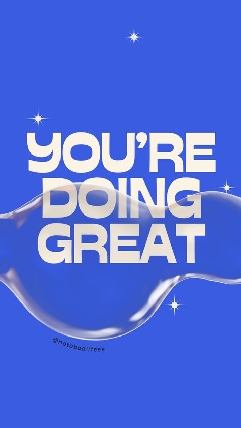 You Are Doing Great Wallpaper, Wellness Wallpaper, Cute Wallpapers Blue, Reminder Post, Daily Wallpaper, Wallpapers Blue, You're Doing Great, Graphic Design Quotes, Ads Creative Advertising Ideas