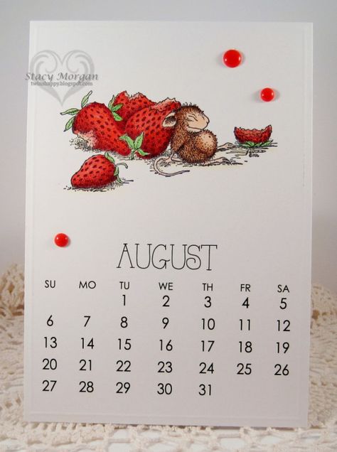 August Calendar page Calendar Images, Artist Calendar, August Crafts, Easel Calendar, House Mouse Stamps, Calendar Examples, August Calendar, Create A Calendar, Berry Good