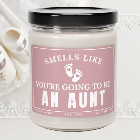 Smells Like Youre Going to be an Aunt, Pregnancy Announcement, Funny Candle Gift, Baby Reveal, Aunt Gift, Auntie by TheSaucyScentsCo on Etsy Going To Be An Aunt, Pregnancy Announcement Funny, Aunt Pregnancy Announcement, Funny Candle, Funny Candles, Baby Reveal, Aunt Gifts, Candle Gift, Pregnancy Announcement