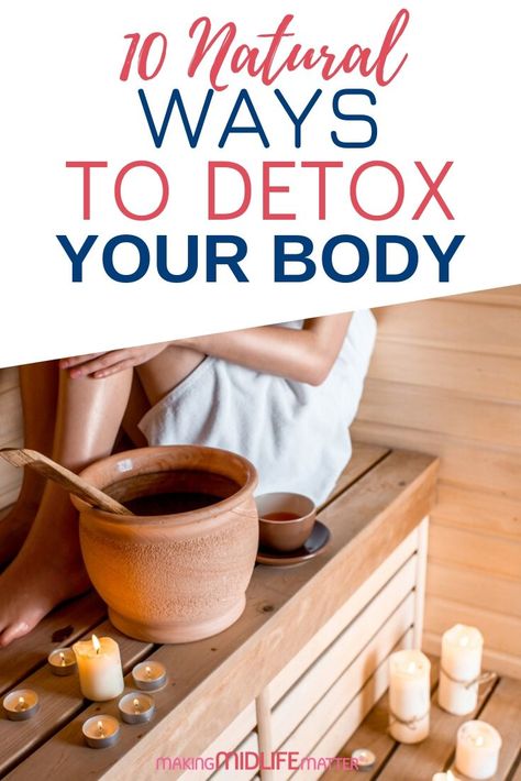 Natural Body Detox, Eliminate Toxins, Home Detox, Full Body Detox, Body Detoxification, Improve Energy Levels, Detoxify Your Body, Cleanse Your Body, Body Cleanse