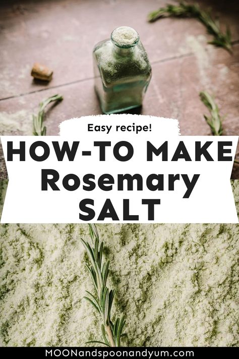 How To Make Rosemary Salt, Diy Rosemary Salt, Homemade Rosemary Salt, Homemade Herb Salt, How To Make Basil Salt, How To Dehydrate Rosemary, Rosemary Preserving, Dried Rosemary Recipes, Things To Make With Rosemary