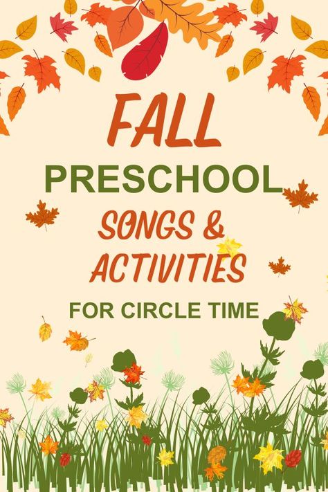 Circle Time Activities Preschool, Fall Circle Time, Circle Time Routine, Fall Music Activities, Toddler Circle Time, Preschool Circle Time Activities, Movement Preschool, Circle Time Games, Circle Time Songs