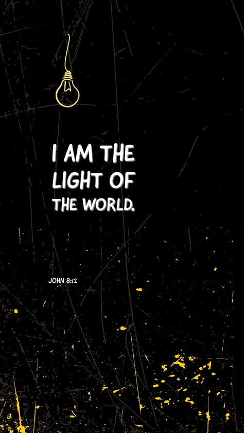 Then spake Jesus again unto them, saying, I am the light of the world: he that followeth me shall not walk in darkness, but shall have the light of life. I Am The Light, John 8 12, Quotes Bible, Verses Wallpaper, Ayat Alkitab, Vie Motivation, Super Quotes, Light Of Life, Light Of The World