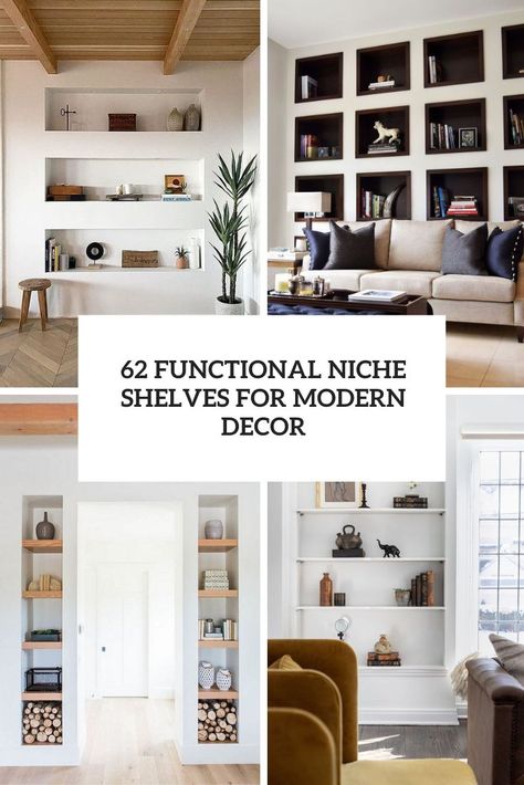 functional niche shelves for modern decor cover Large Wall Niche Ideas, Living Room Niche Ideas, Large Wall Niche, Niche Shelving, Niche Living Room, Niche Styling, Niche Design Wall, Niche Decorating Ideas, Living Room Niche