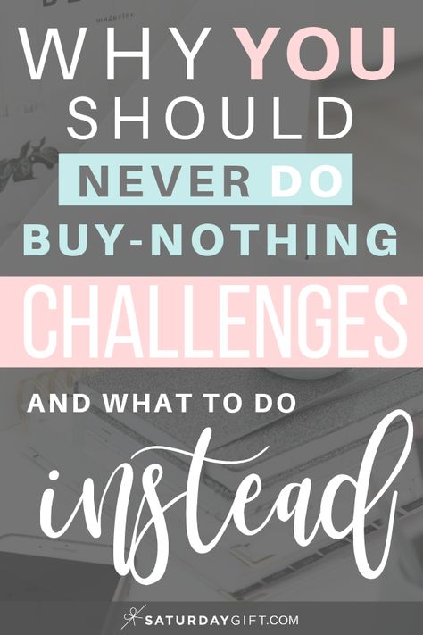 No Spend Motivation, No Spend Quotes, No Buy Year 2024, No Spend Year Challenge, No Buying Challenge, How To Spend Less Money, How To Not Spend Money, Low Spend Challenge, Ways To Spend Less Money