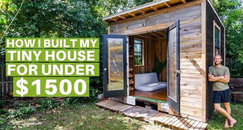 How I built my tiny house for $1,500 with repurposed materials and near-zero waste 100 Sq Ft Studio, Diy Tiny House Under $5000, Homeless Project, Building A Small Cabin, Cheap Tiny House, Homeless Housing, Small Cottage House Plans, Diy Tiny House, Shelter Design