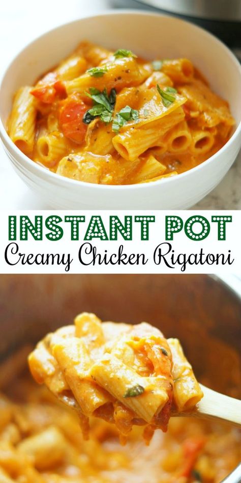 Mac And Cheese Rezept, Chicken Rigatoni, Instant Pot Pasta, Rigatoni Recipes, Pasta Vegetables, Resep Pasta, Instant Pot Pasta Recipe, Creamy Tomato Sauce, Best Instant Pot Recipe