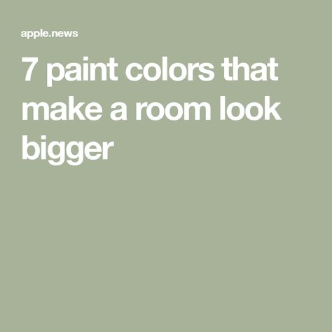 7 paint colors that make a room look bigger Small House Colors, Small Room Paint Color, Small Room Colors, Room Color Ideas Bedroom, Make A Room Look Bigger, House Color Schemes Interior, Guest Room Paint, Small Room Paint, Kids Bedroom Paint