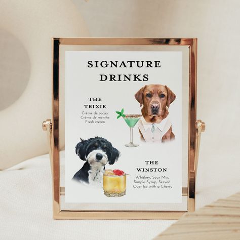 Pet Signature Drink Sign, Cocktail Sign, Cat Drink Sign, Wedding Decor, Bar Menu Dog Drink Signs For Wedding, Pet Signature Cocktail, Dog And Cat Signature Drink Wedding, Signature Pet Drinks, Dog Signature Cocktail Sign, Wedding Dog Drink Signs, Wedding Signature Drinks Dog, Signature Wedding Drinks Pets, Signature Drinks Dogs Wedding