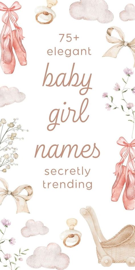 Love aesthetic names for 2025? These elegant girl names are a little cottagecore, and somewhat whimsical but entirely pretty! If your style is kinda posh baby names, kinda rich girl names or gives royal baby girl names, you're going to *love* this one - and I can *guarantee* you'll add at least a handful to your baby names list! (There are tons of super unique names for girls!) Royal Baby Girl Names, Girl Names Aesthetic, Posh Baby Names, Rich Girl Names, Unique Names For Girls, Trendy Girl Names, Elegant Girl Names, Girl Names List, Strong Baby Girl Names