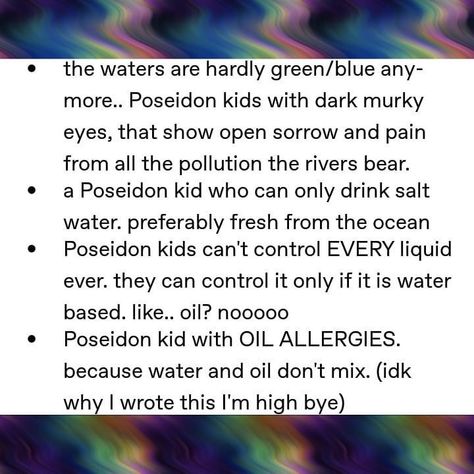 Poseidon's children 🌊 2/3 Children Of Poseidon Headcanon, Child Of Poseidon Headcanons, Poseidon Cabin Headcanons, Children Of Poseidon, Poseidon Cabin, Pjo Headcanons, Percy Jackson Cabins, Daughter Of Poseidon, Hobbies For Kids