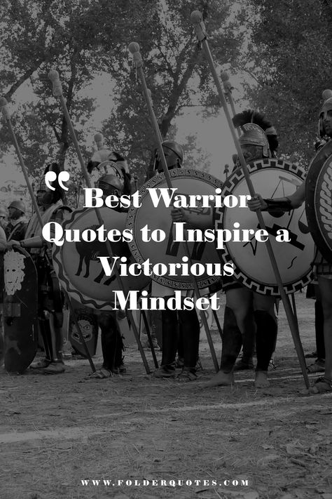 Best Warrior Quotes to Inspire a Victorious Mindset Spartan Race Quotes Motivation, Going Into Battle Quotes, Gods Army Quotes, Raising Warriors Quotes, Warrior Quotes For Women, Quotes On Warriors, Take Courage Quotes, Motivational Army Quotes Inspiration, Battle Quotes Warriors