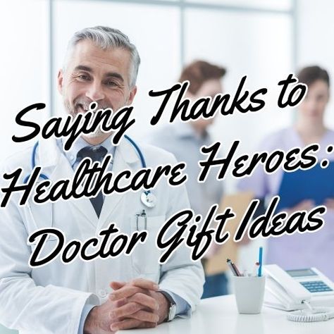 Meaningful thank you gift ideas for doctors. Show your appreciation with the perfect thank you gift for a doctor. Thank You Gift Basket For Doctor, Gift For Doctor Thank You, Thank You Gifts For Doctors, Gifts For Doctors Office Staff, Diy Doctor Gifts, Gift Ideas For Doctors, Doctor Gift Ideas, Presents For Doctors, Best Gifts For Doctors