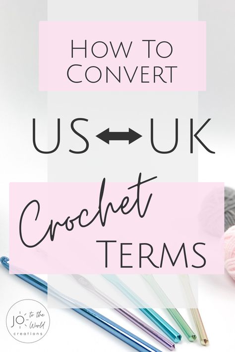 Uk To Us Crochet Conversion, Uk Crochet Terms To Us Terms, Crochet Terms Us To Uk, Uk Vs Us Crochet Terms, Crochet Knowledge Chart, How To Crochet Pictures, English Crochet Patterns Free, Crochet Stitches Uk, Uk Crochet Terms