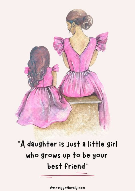 265 heartfelt mother-daughter quotes to inspire your relationship - Messy, Yet Lovely Mother's Day Captions, Inspirational Mother Daughter Quotes, Mother Daughter Love Quotes, Daughters Day Quotes, Love My Daughter Quotes, Day Captions, Happy Daughters Day, Proud Of My Daughter, Mother Daughter Art