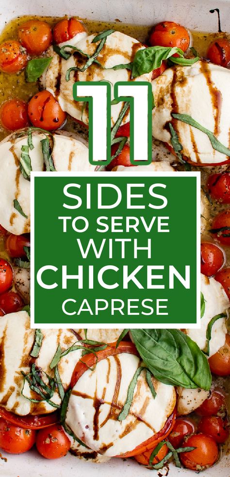 Chicken Side Dishes, Healthy Baked Chicken Breast Recipes, Grilled Chicken Sides, Chicken Caprese Sandwich, Grilled Italian Chicken, Chicken Caprese Recipe, Baked Caprese Chicken, Side Dish Ideas, Chicken Caprese