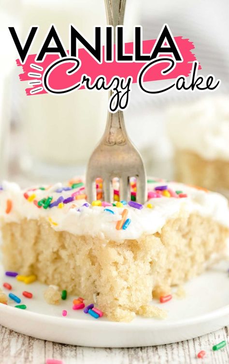 Vanilla Crazy Cake - Pass the Dessert No Butter Cake Recipe, Vanilla Cake Recipe Without Butter, Vanilla Crazy Cake Recipe, Vanilla Crazy Cake, Crazy Cake Recipes, Wacky Cake Recipe, Cool Whip Pies, Easter Cookie Cake, Wacky Cake