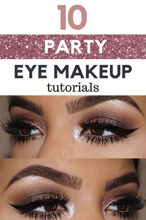 Party Eye makeup Tutorials Glam Eye Tutorial, Eye Makeup For Cocktail Party, Eye Makeup For Evening Party, Make Up Ideas For Bride, Clubbing Makeup Night, Going Out Eye Makeup Night, Glam Eye Makeup Tutorial Step By Step, Going Out Makeup Looks Brown Eyes, Easy Concert Makeup